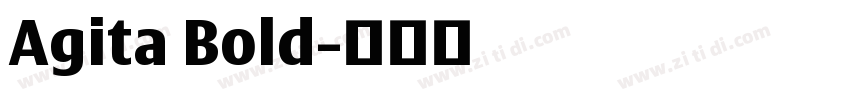 Agita Bold字体转换